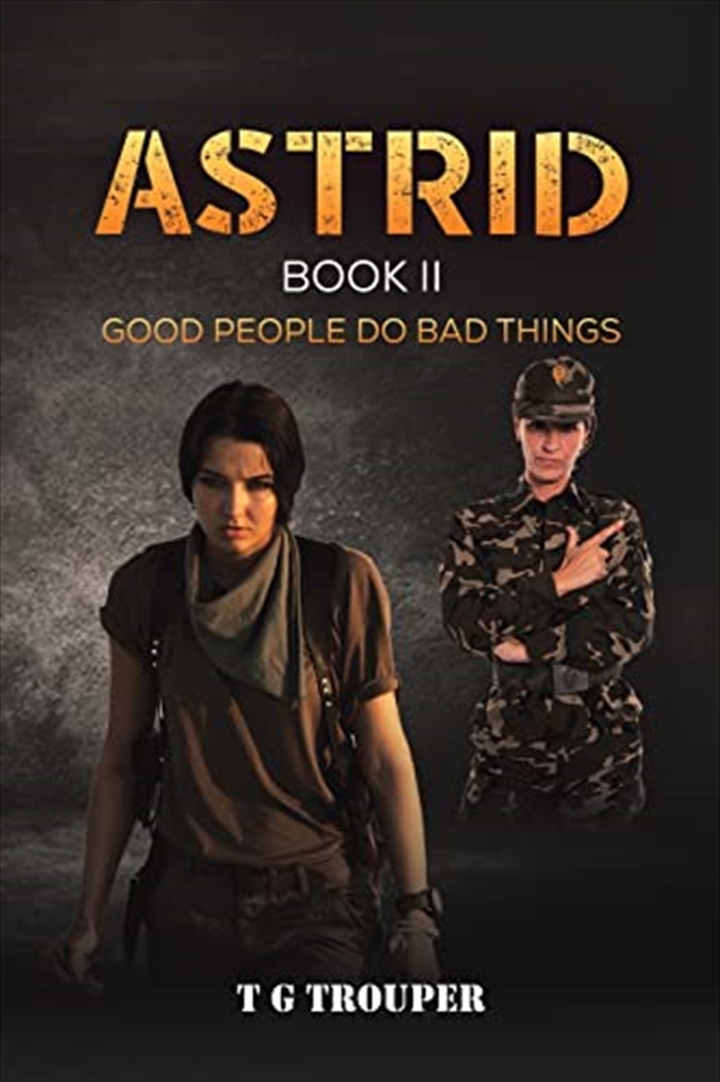 Astrid Book Ii Good People Do Bad Things/Product Detail/Crime & Mystery Fiction