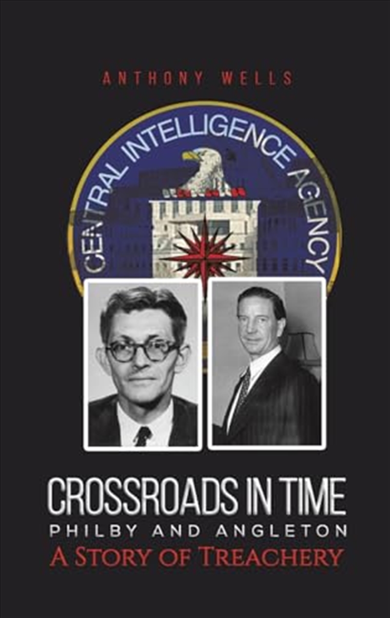 Crossroads In Time Philby & Angleton A S/Product Detail/Crime & Mystery Fiction