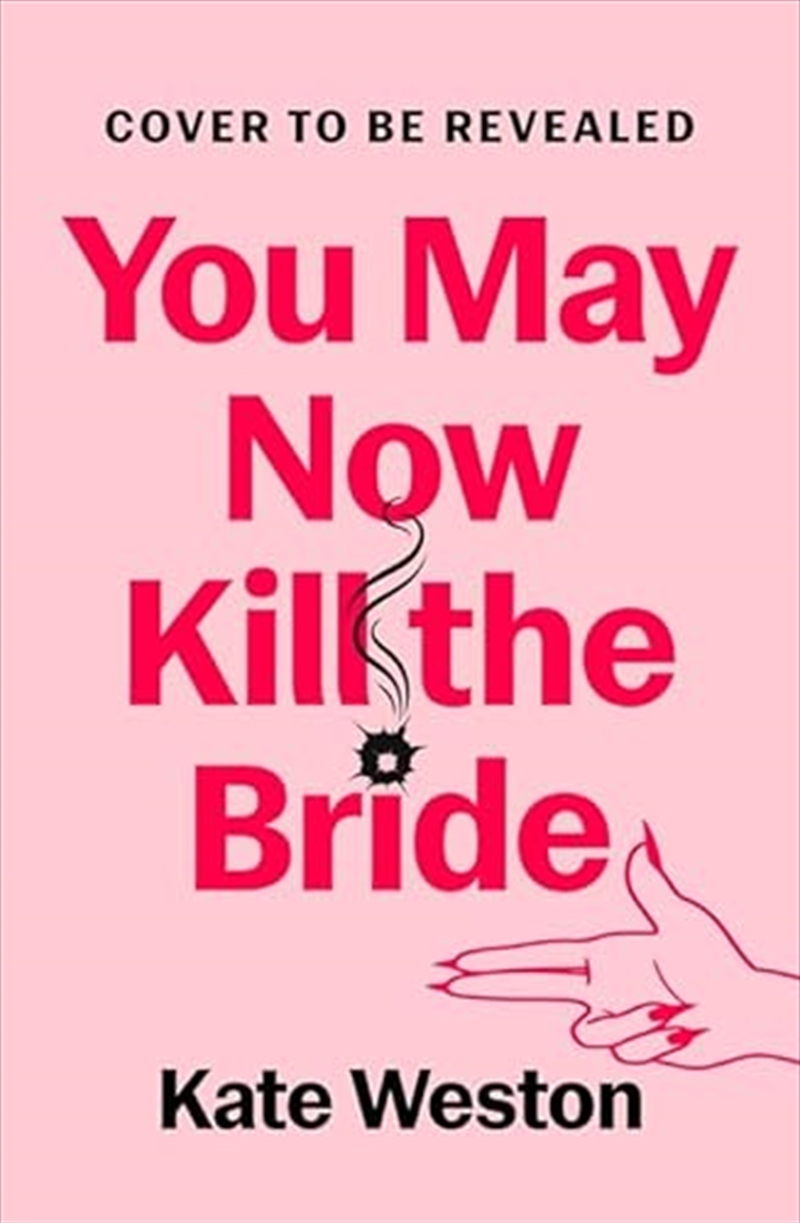 You May Now Kill The Bride/Product Detail/Crime & Mystery Fiction