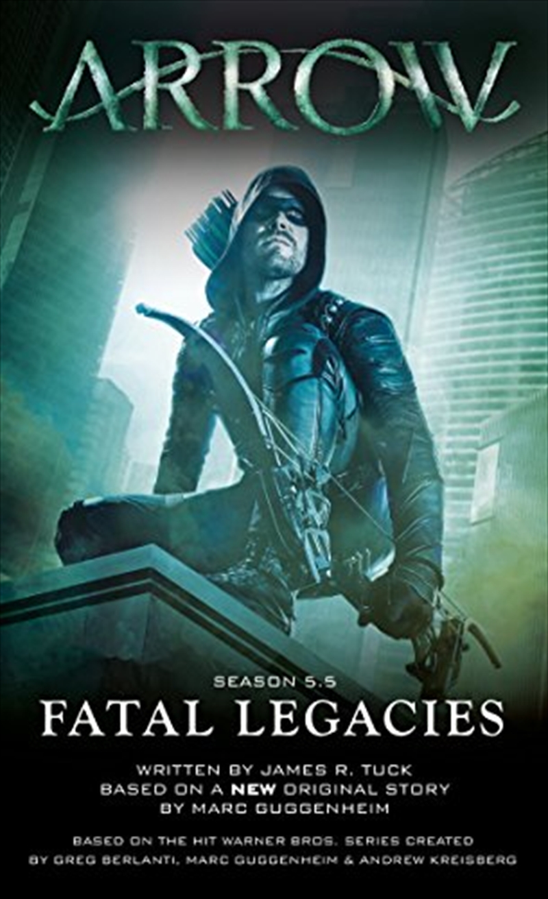 Arrow Fatal Legacies/Product Detail/Fantasy Fiction