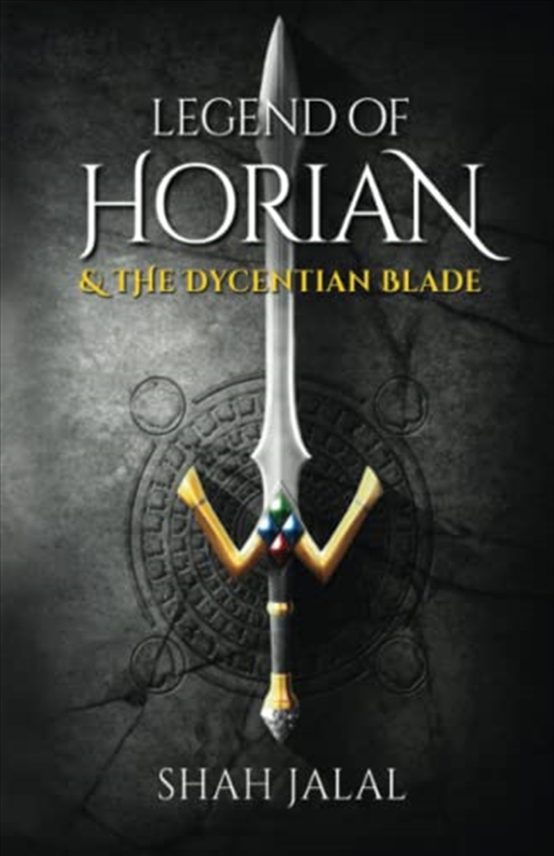 Legend Of Horian & The Dycentian Blade/Product Detail/Fantasy Fiction
