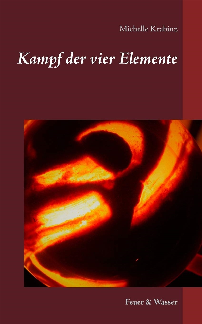 Kampf Der Vier Elemente:Feuer & Wasser/Product Detail/Fantasy Fiction