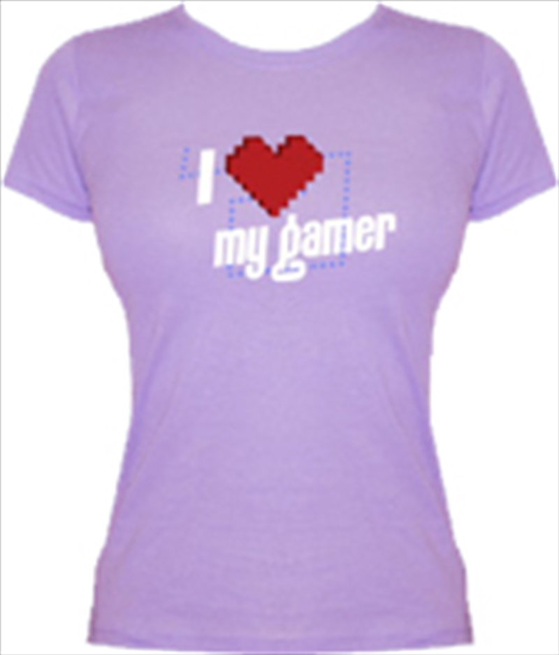 I Love My Gamer Girls Tee Med/Product Detail/Shirts