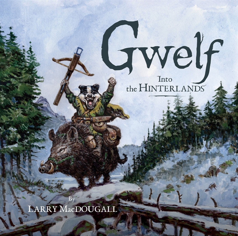 Gwelf Into The Hinterlands/Product Detail/Fantasy Fiction