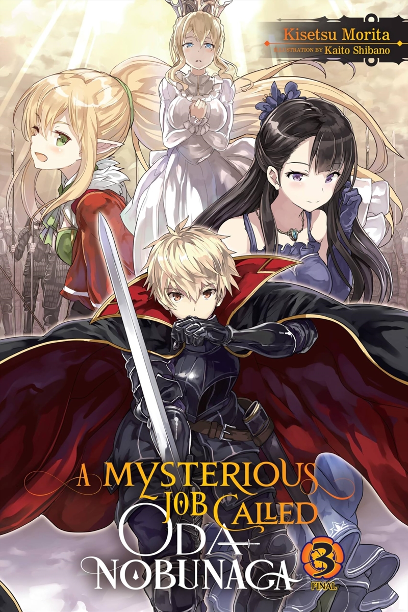Mysterious Job Called Oda Nobunaga Vol 3/Product Detail/Fantasy Fiction