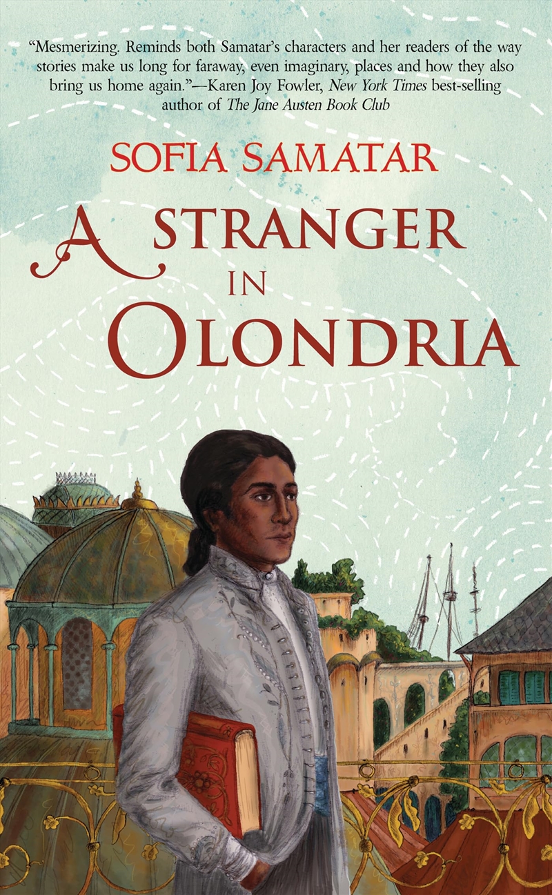 Stranger In Olondria A Novel/Product Detail/Fantasy Fiction