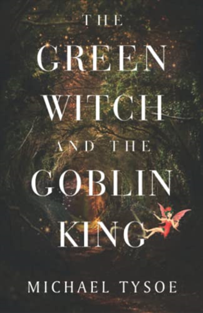 Green Witch & The Goblin King/Product Detail/Fantasy Fiction