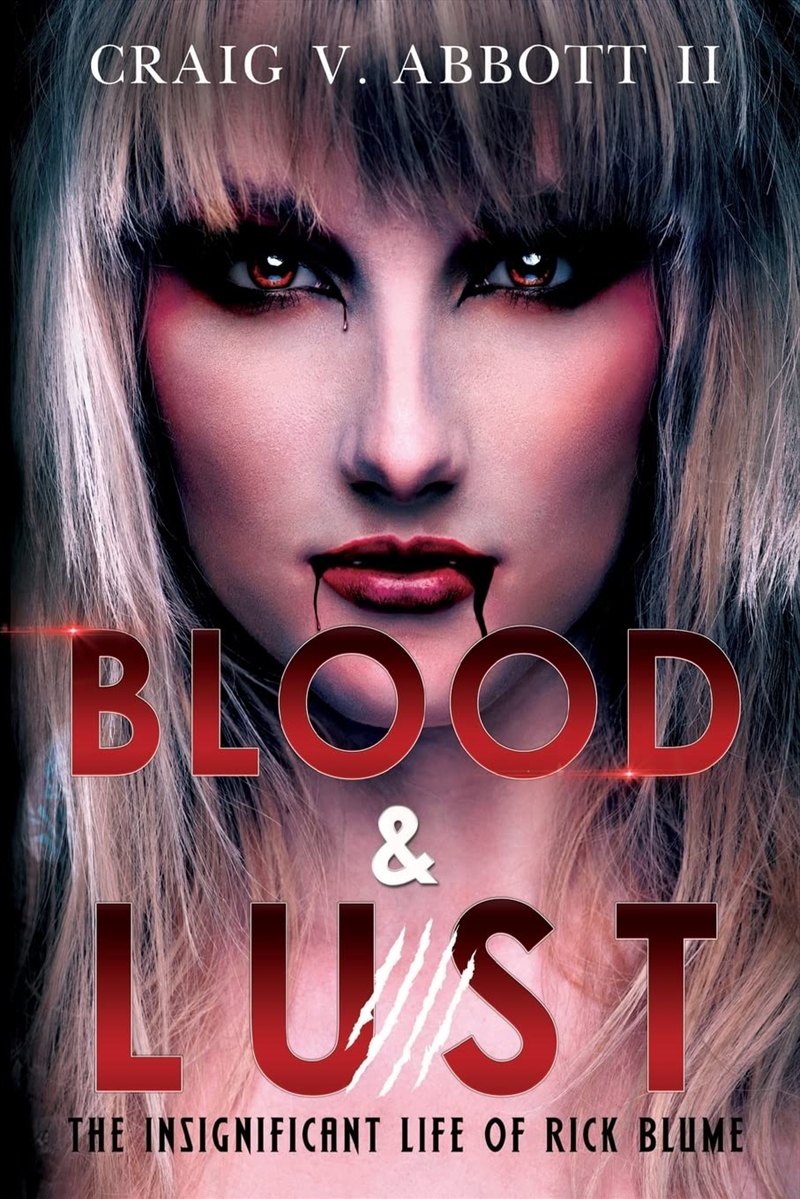 Blood Lust The Insignificant Life Of Ric/Product Detail/Fantasy Fiction