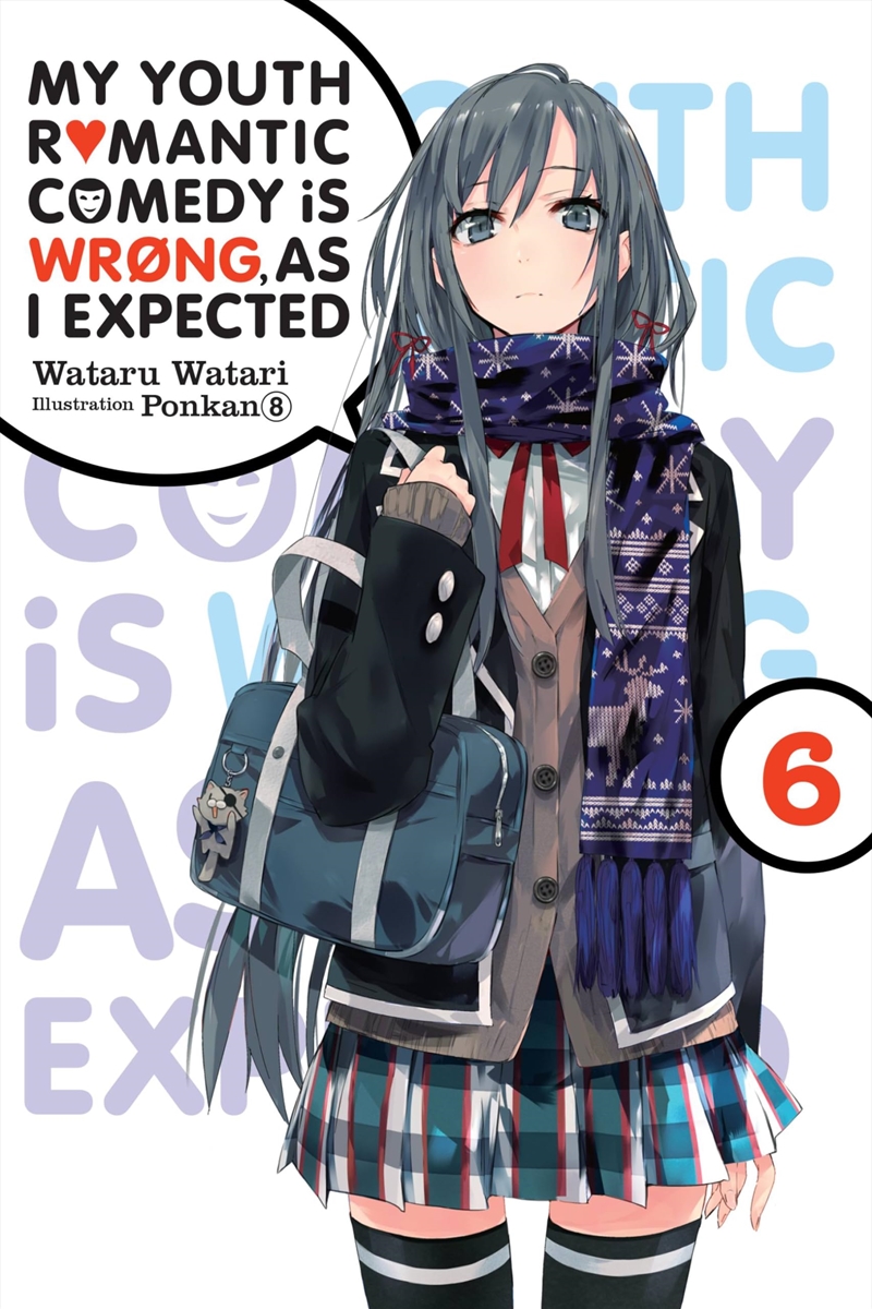 My Youth Romantic Comedy Is Wrong Vol 6/Product Detail/Fantasy Fiction