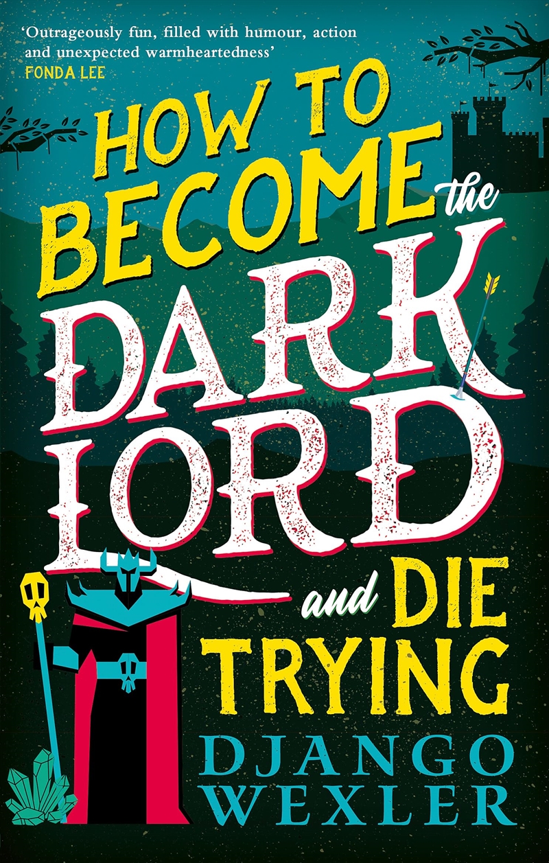 How To Become The Dark Lord & Die Trying/Product Detail/Fantasy Fiction