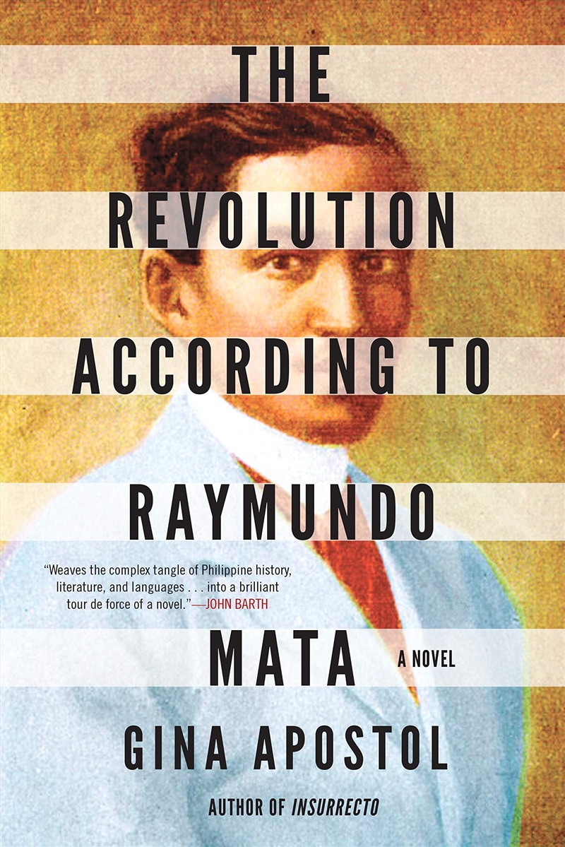 Revolution According To Raymundo Mata, The/Product Detail/General Fiction Books