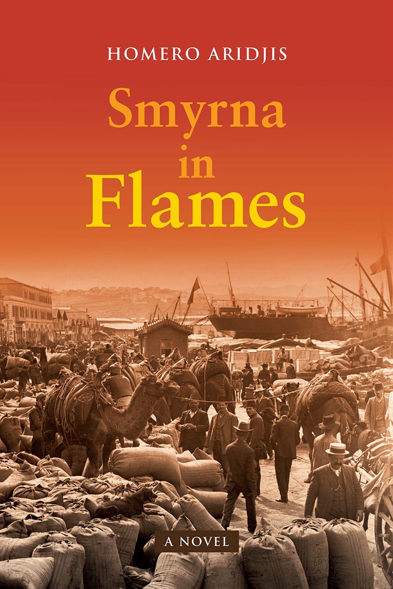 Smyrna In Flames, A Novel/Product Detail/General Fiction Books
