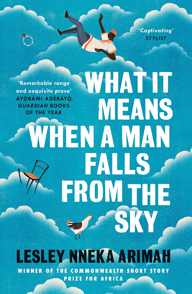 What It Means When A Man Falls From The Sky: The Most Acclaimed Short Story Collection Of The Year/Product Detail/General Fiction Books