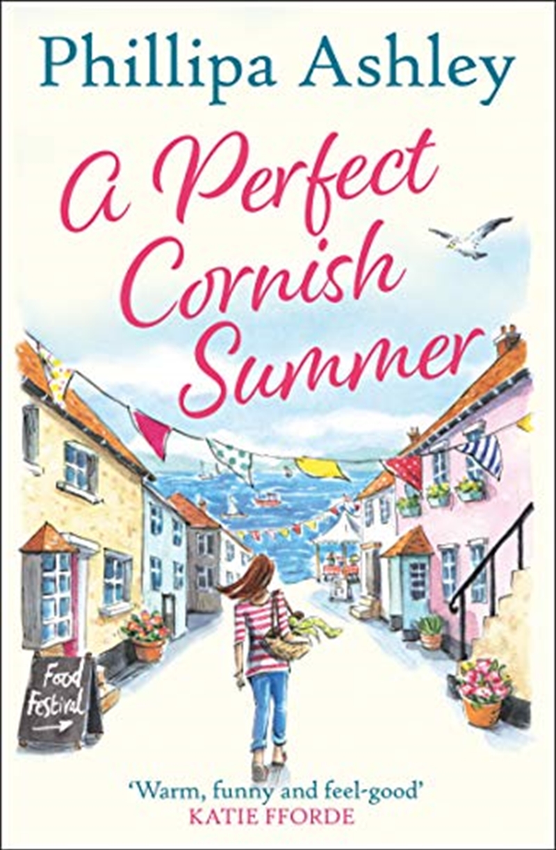 A Perfect Cornish Summer: The Perfect Summer Read From The Bestselling Queen Of Cornish Romance Book/Product Detail/General Fiction Books