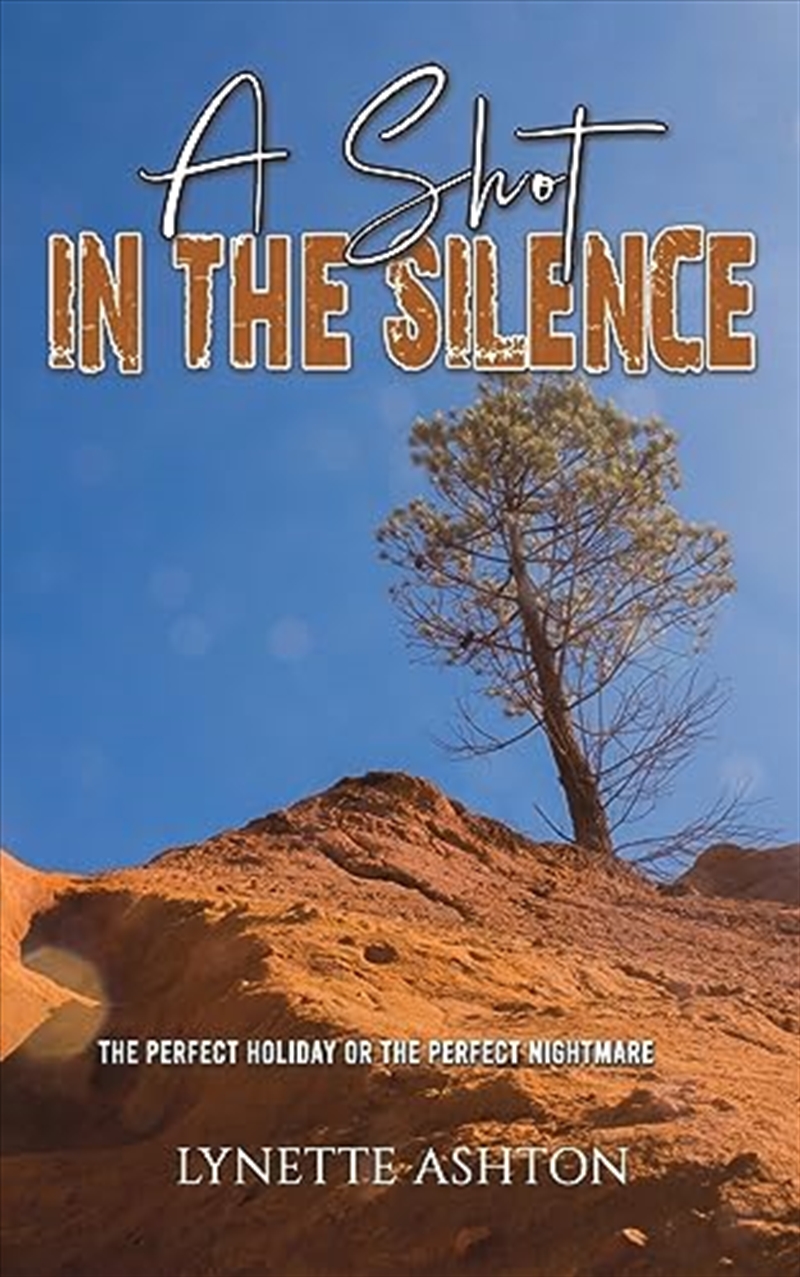 A Shot In The Silence/Product Detail/General Fiction Books