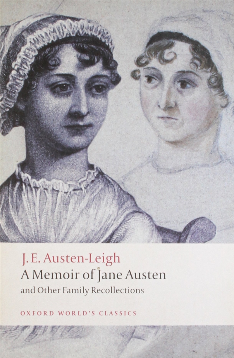 A Memoir Of Jane Austen: And Other Family Recollections (Oxford World'S Classics)/Product Detail/General Fiction Books