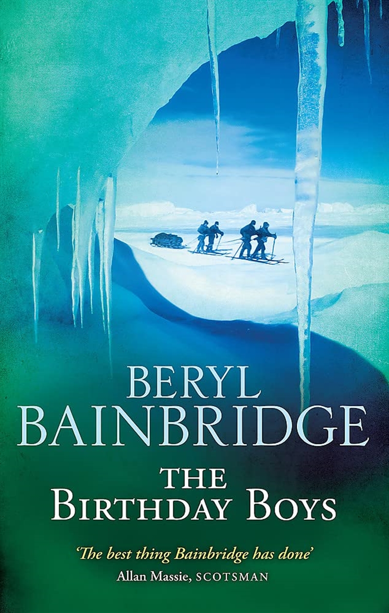 Thebirthday Boys By Bainbridge, Beryl ( Author ) On Oct-01-2009, Paperback/Product Detail/General Fiction Books