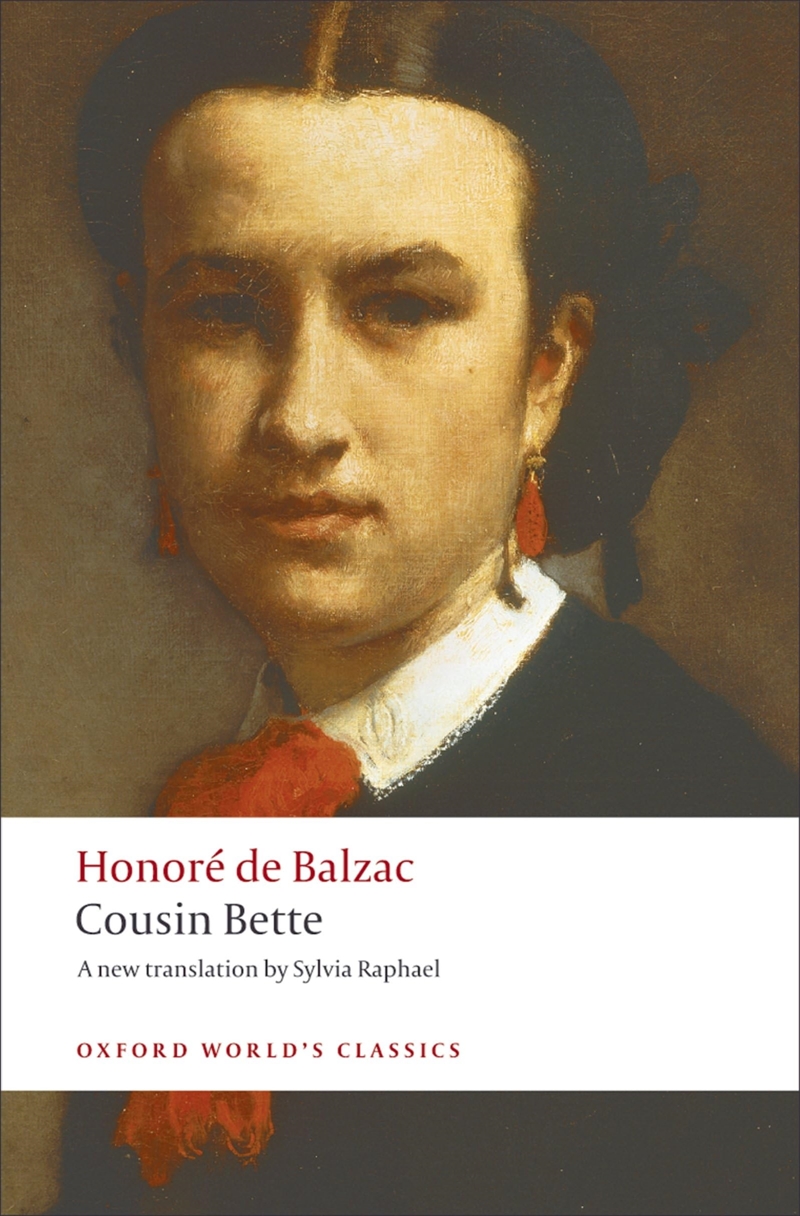Cousin Bette (Oxford World'S Classics)/Product Detail/General Fiction Books