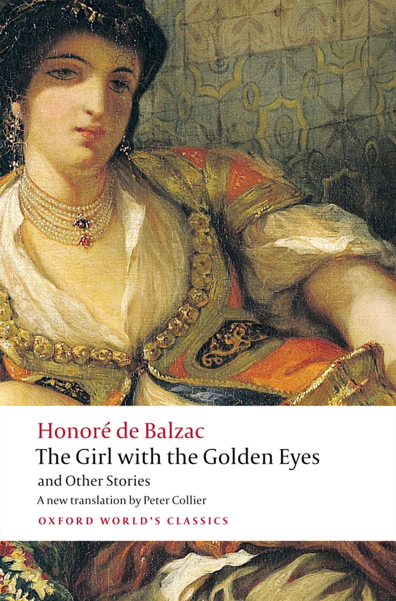 The Girl With The Golden Eyes And Other Stories (Oxford World'S Classics)/Product Detail/General Fiction Books