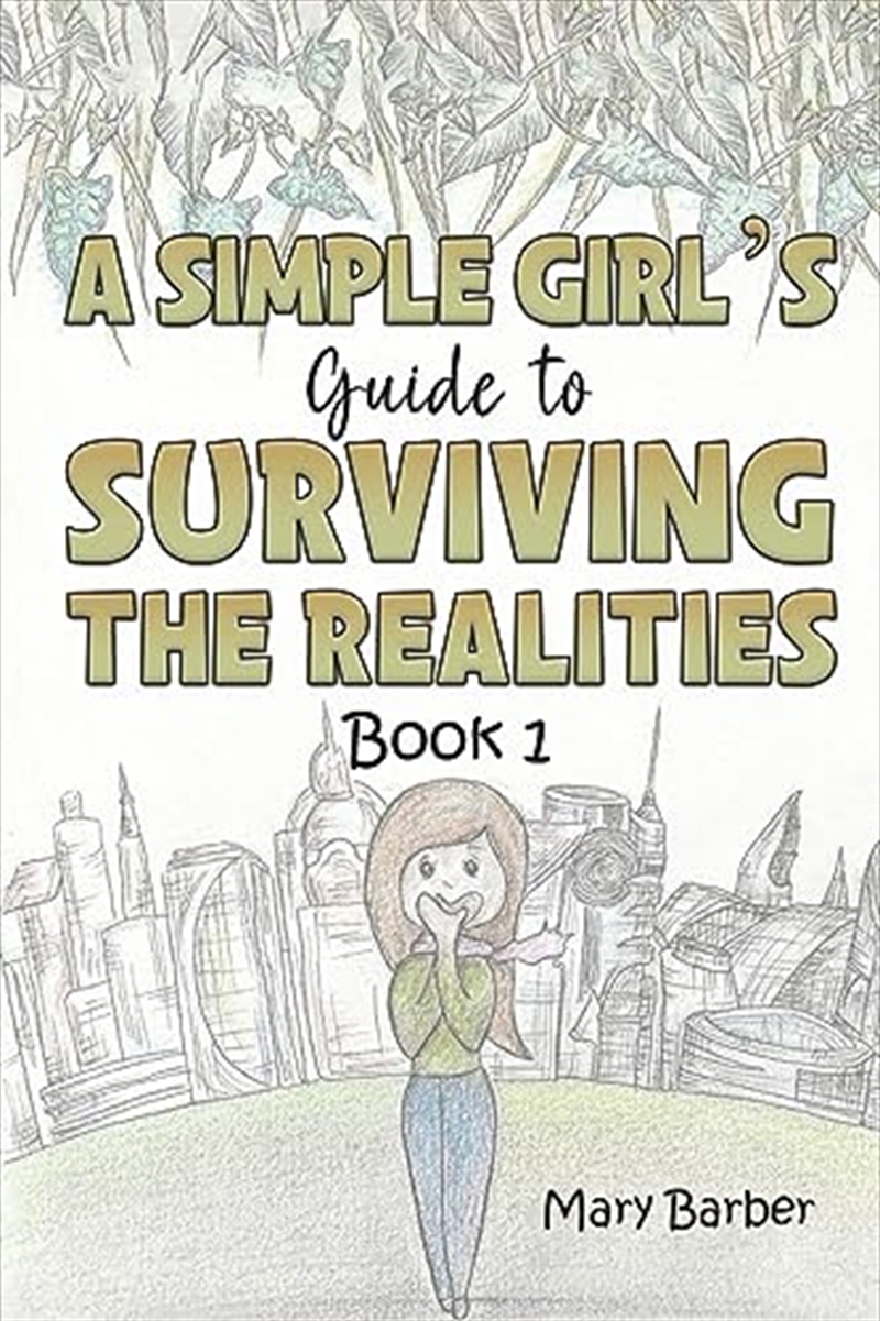 A Simple Girl'S Guide To Surviving The Realities/Product Detail/General Fiction Books