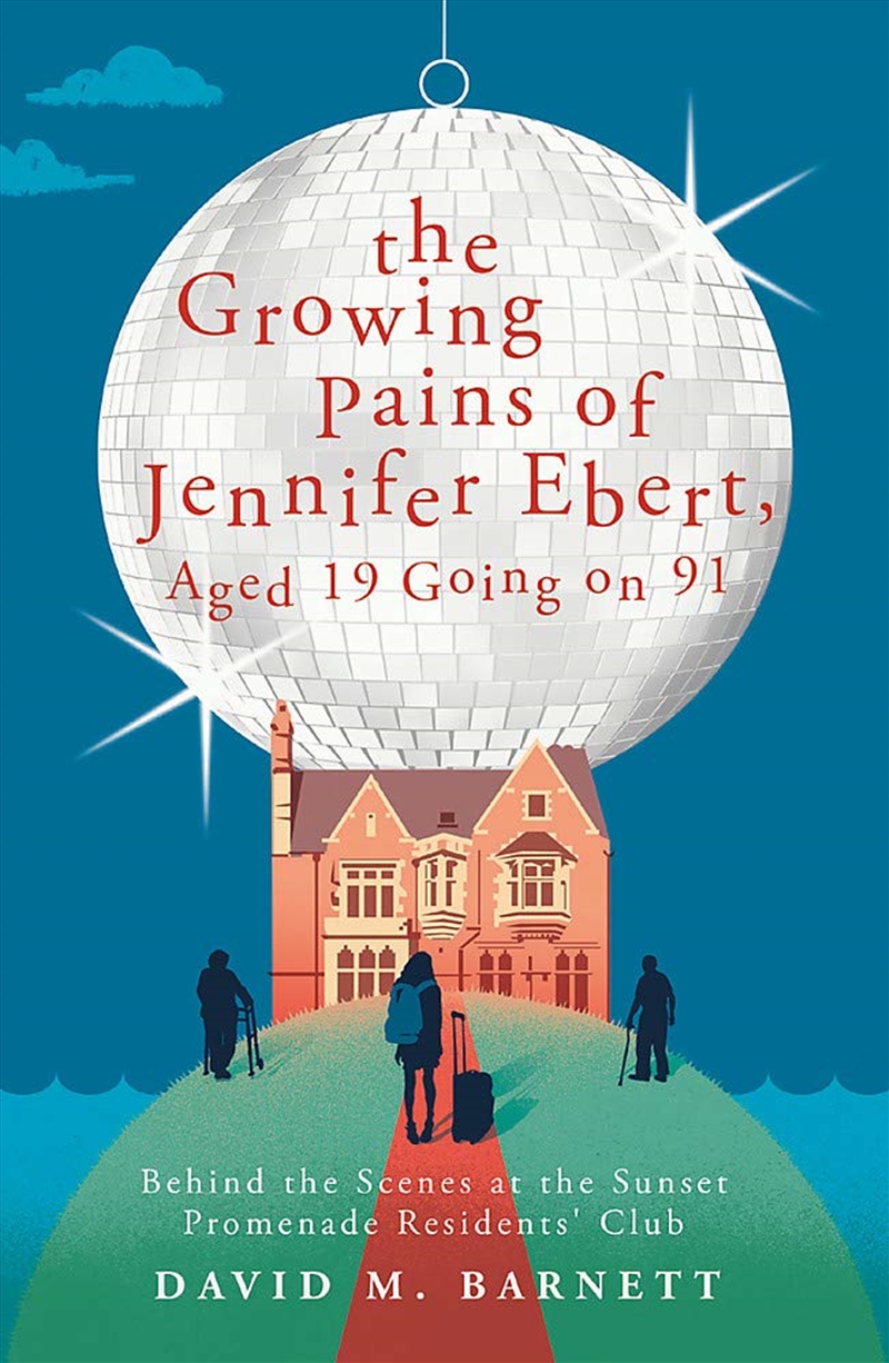 The Growing Pains Of Jennifer Ebert, Aged 19 Going On 91/Product Detail/General Fiction Books