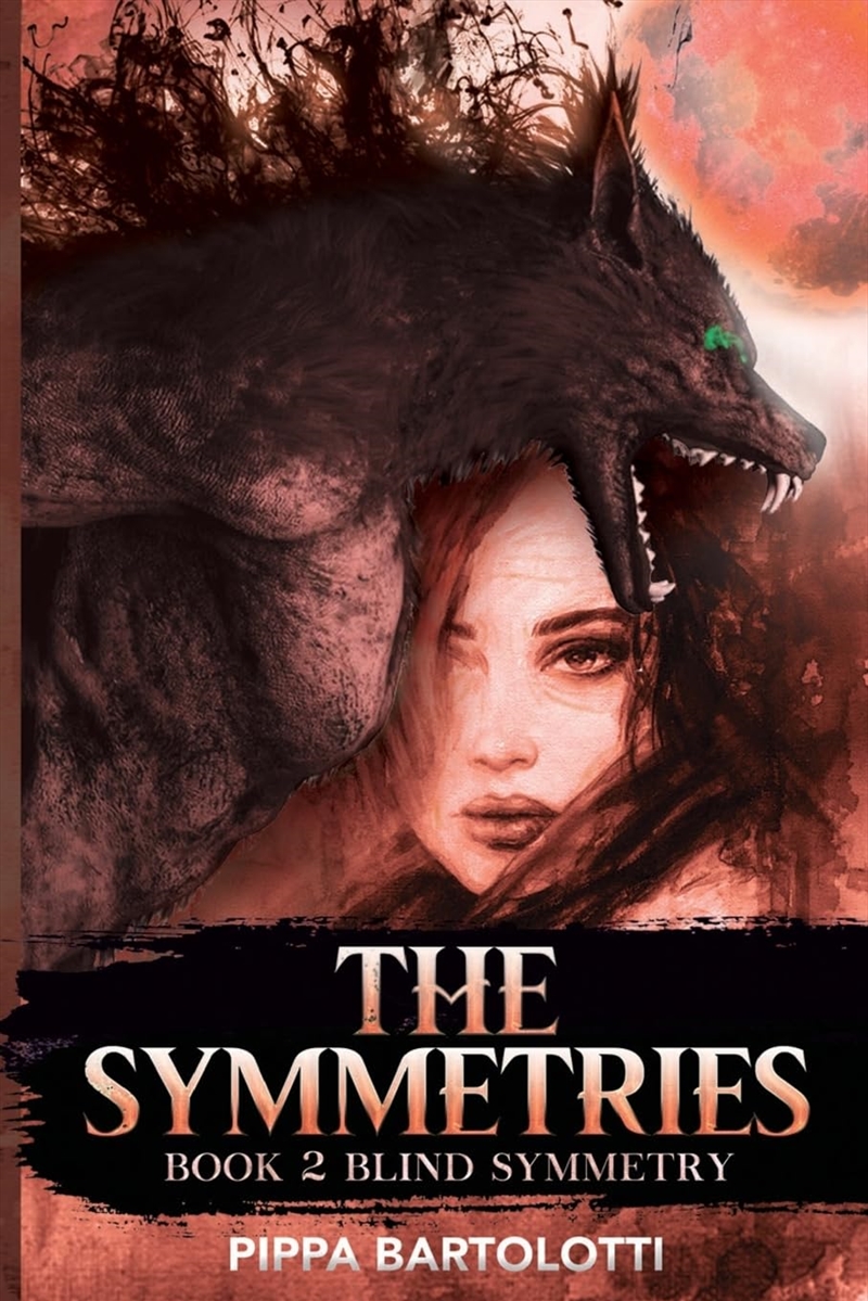 The Symmetries - Book 2 Blind Symmetry/Product Detail/General Fiction Books