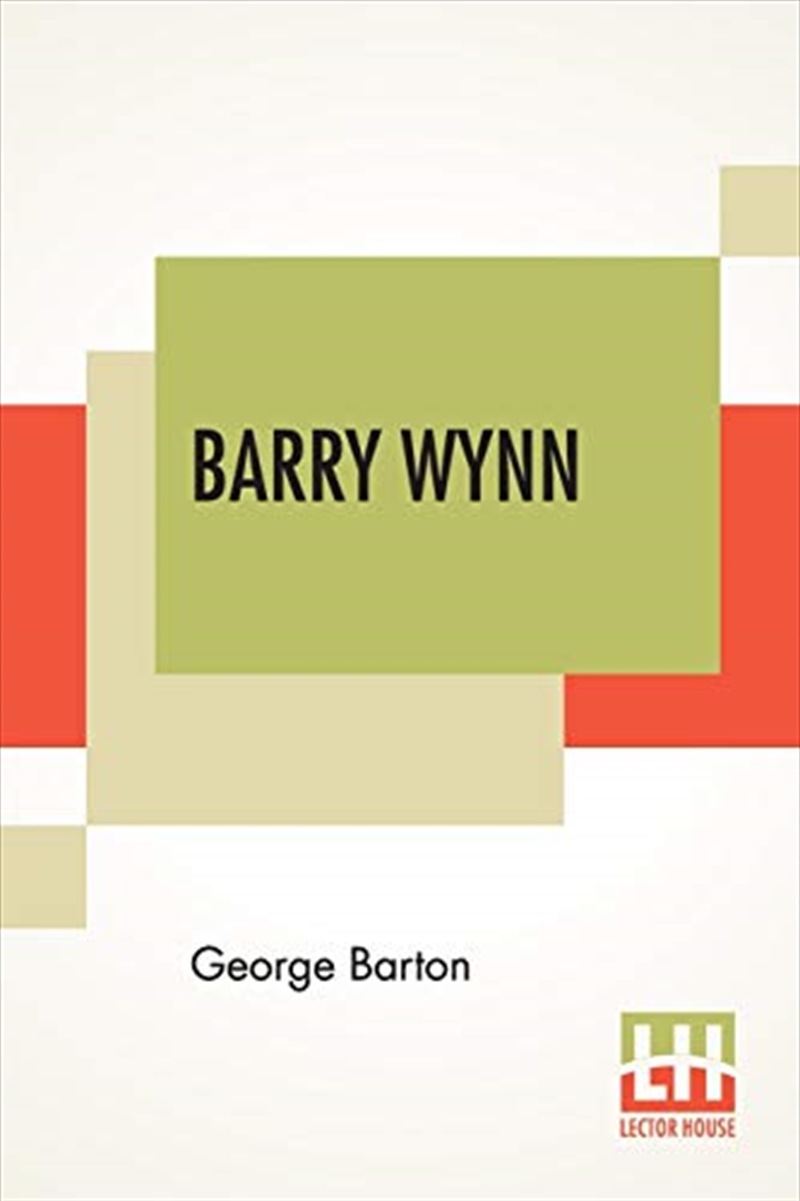 Barry Wynn: Or The Adventures Of A Page Boy In The United States Congress/Product Detail/General Fiction Books