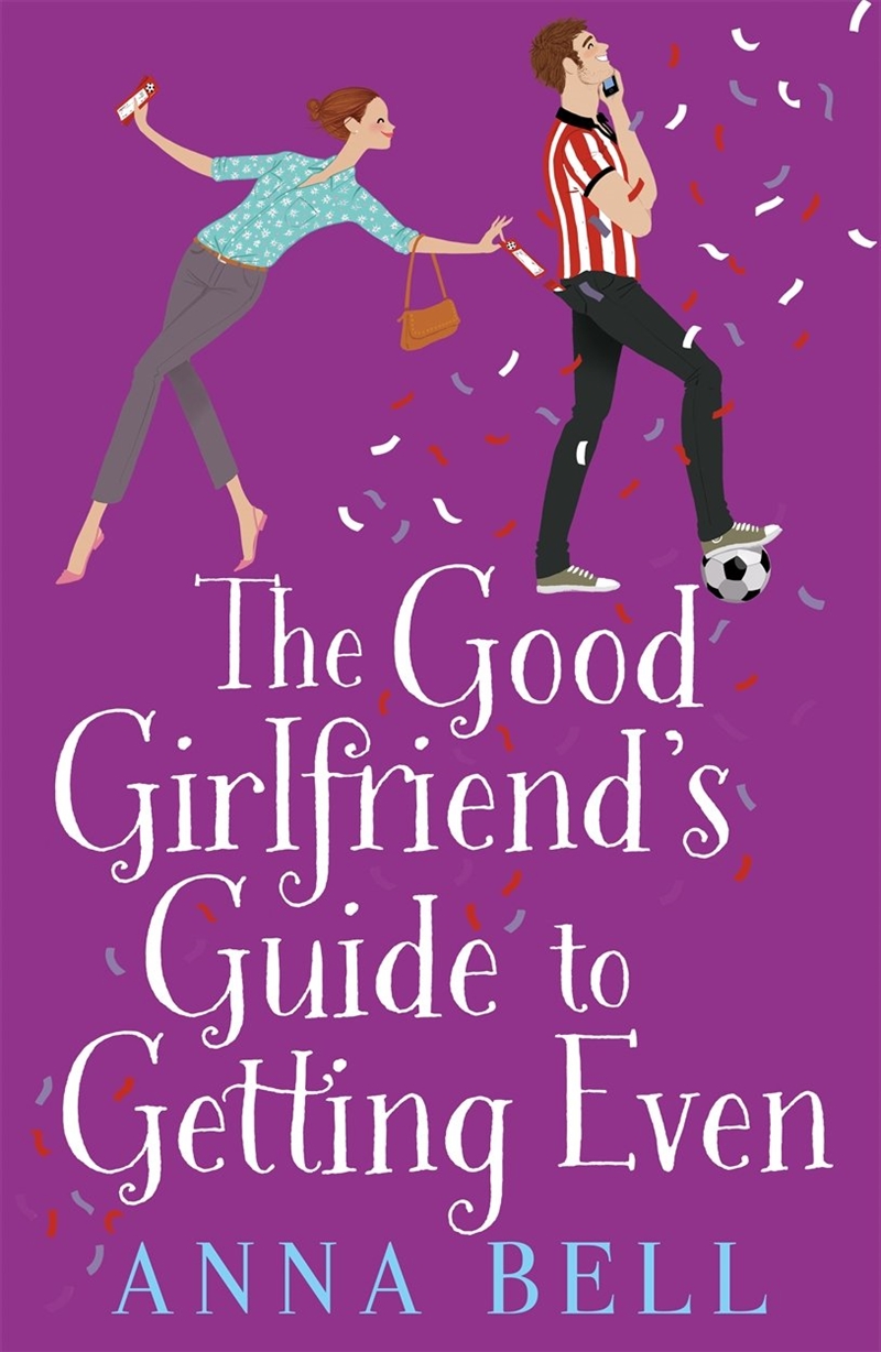 The Good Girlfriend'S Guide To Getting Even: Funny And Fresh, This Is Your Next Perfect Romantic Com/Product Detail/General Fiction Books
