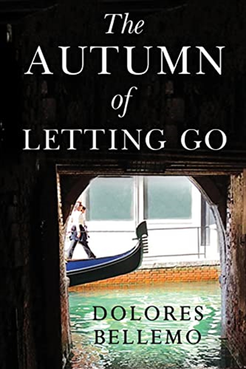 The Autumn Of Letting Go/Product Detail/General Fiction Books