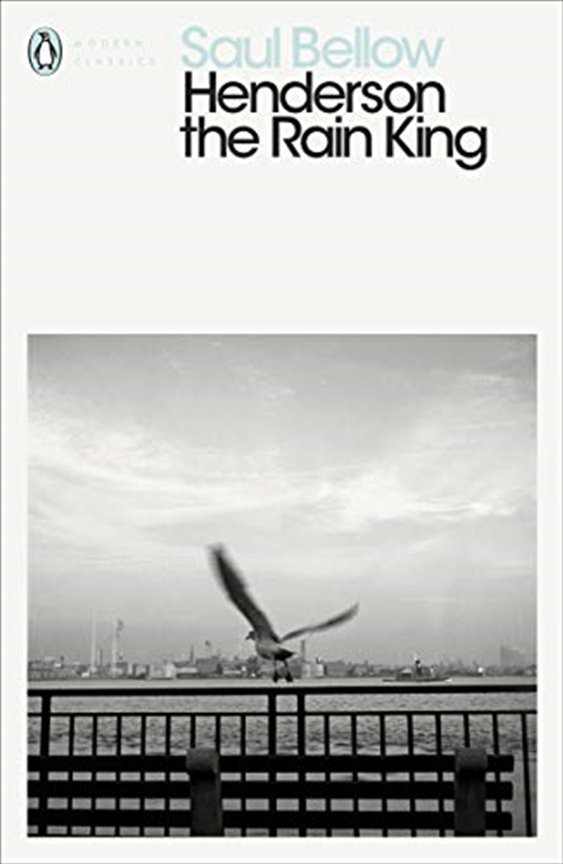 Henderson The Rain King: Penguin Uk/Product Detail/General Fiction Books