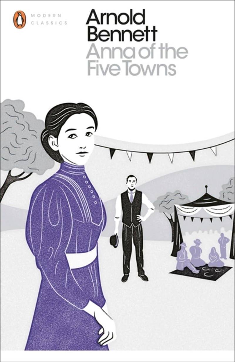 Anna Of The Five Towns (Penguin Modern Classics)/Product Detail/General Fiction Books