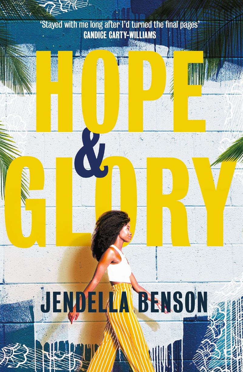 Hope And Glory : 'A Sweeping, Rich Tale' Bolu Babalola Jendella Benson/Product Detail/General Fiction Books