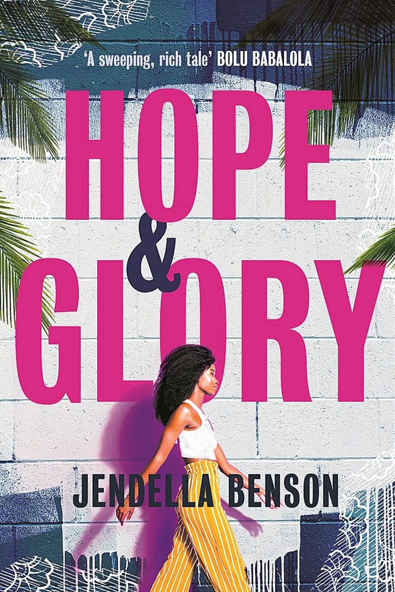 Hope & Glory: 'A Sweeping, Rich Tale’ Bolu Babalola/Product Detail/General Fiction Books