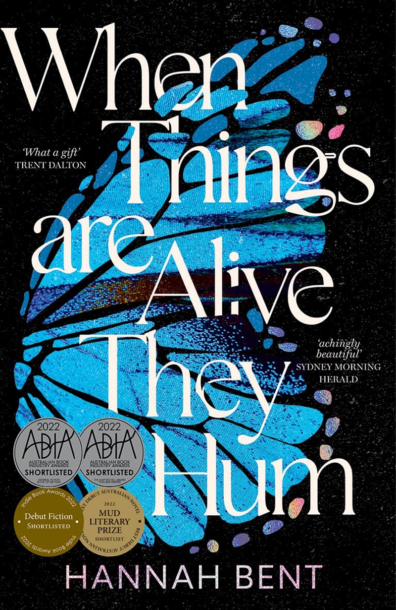 When Things Are Alive They Hum/Product Detail/General Fiction Books