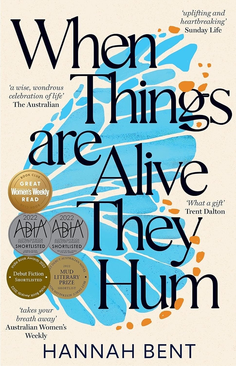 When Things Are Alive They Hum/Product Detail/General Fiction Books
