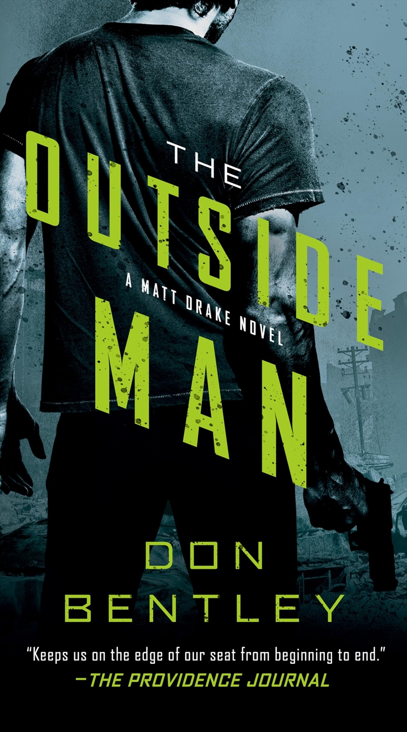The Outside Man (A Matt Drake Novel)/Product Detail/General Fiction Books