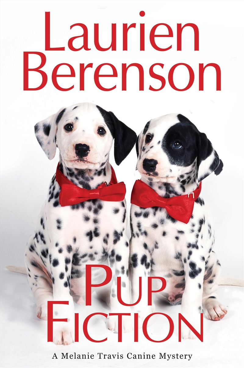 Pup Fiction (A Melanie Travis Mystery)/Product Detail/General Fiction Books