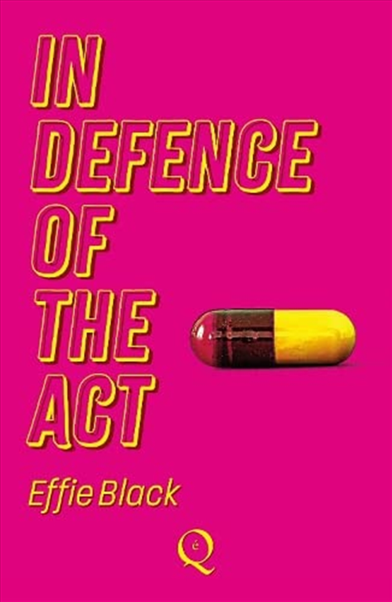 In Defence Of The Act/Product Detail/General Fiction Books