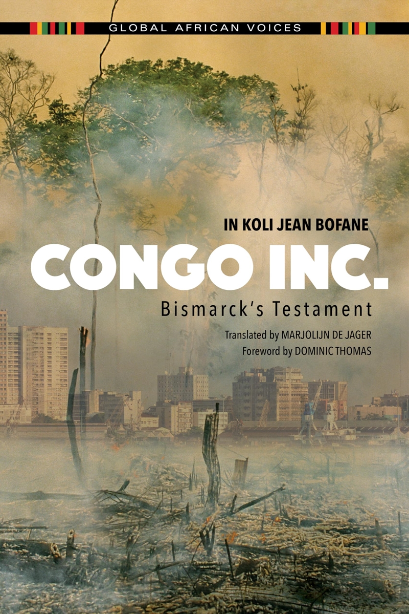 Congo Inc.: Bismarck'S Testament (Global African Voices)/Product Detail/General Fiction Books