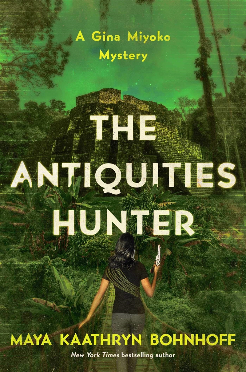 The Antiquities Hunter: A Gina Miyoko Mystery (Gina Myoko Mysteries)/Product Detail/General Fiction Books