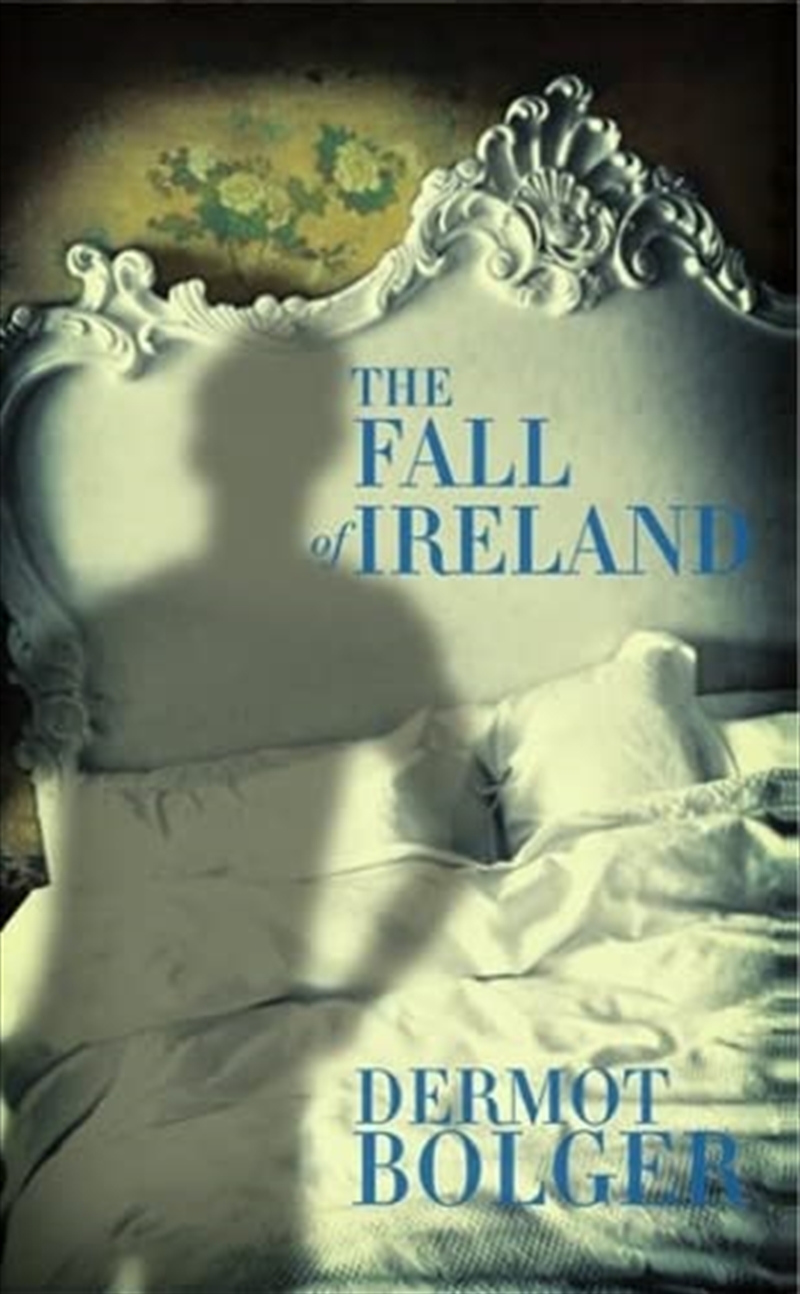 The Fall Of Ireland: A Novella/Product Detail/General Fiction Books