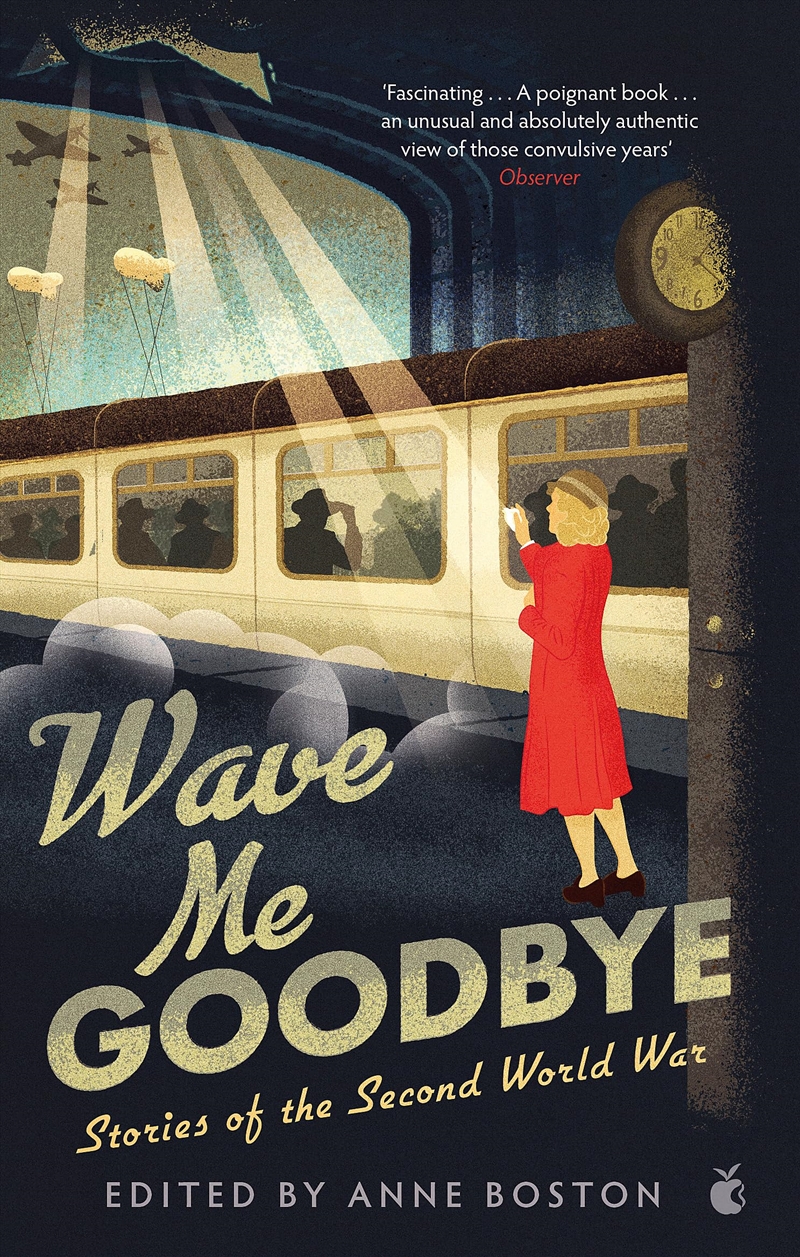 Wave Me Goodbye: Stories Of The Second World War (Virago Modern Classics)/Product Detail/General Fiction Books