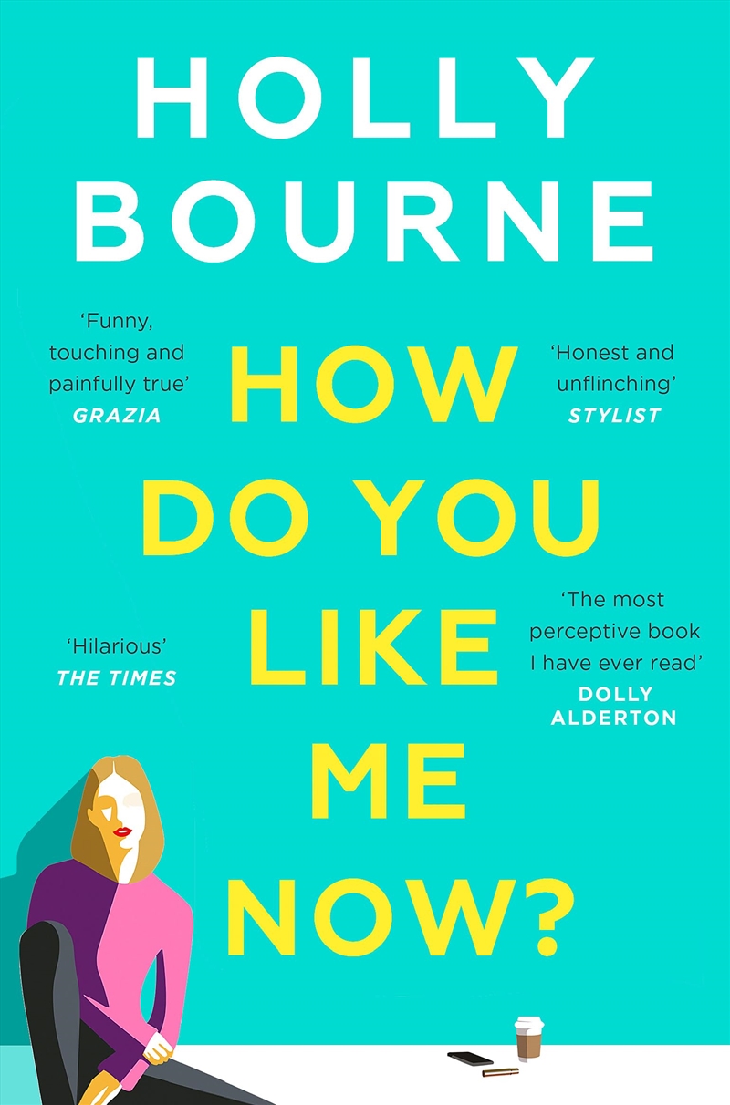How Do You Like Me Now?/Product Detail/General Fiction Books