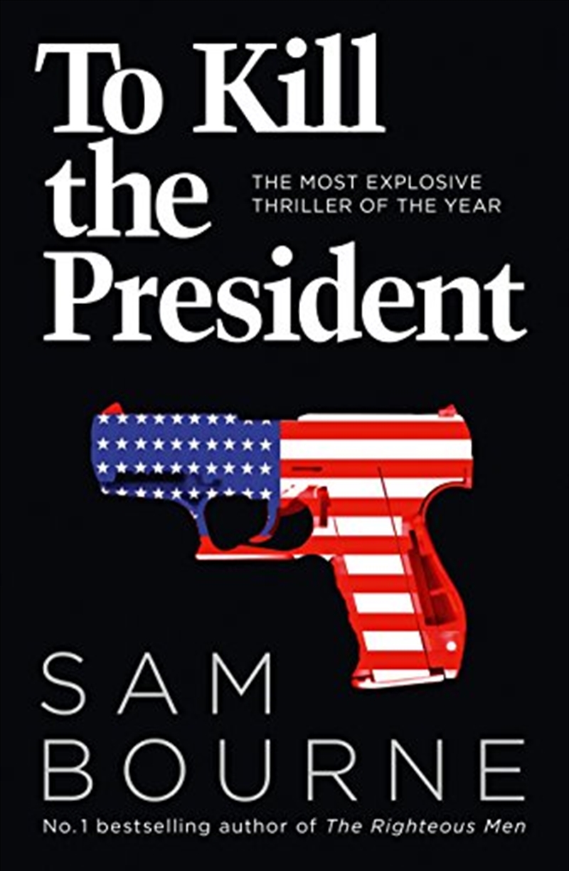To Kill The President/Product Detail/General Fiction Books