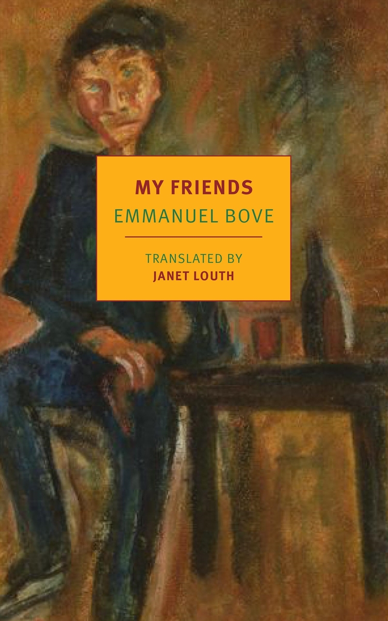 My Friends (New York Review Books Classics)/Product Detail/General Fiction Books