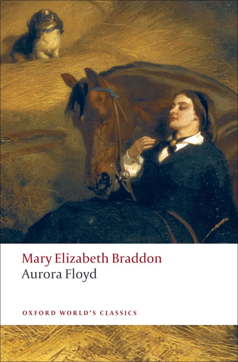 Aurora Floyd (Oxford World'S Classics)/Product Detail/General Fiction Books