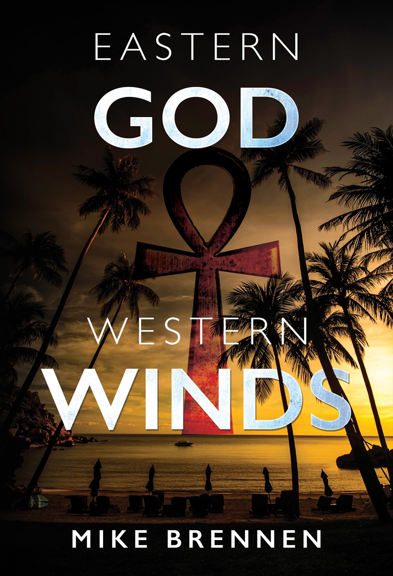 Eastern God, Western Winds/Product Detail/General Fiction Books