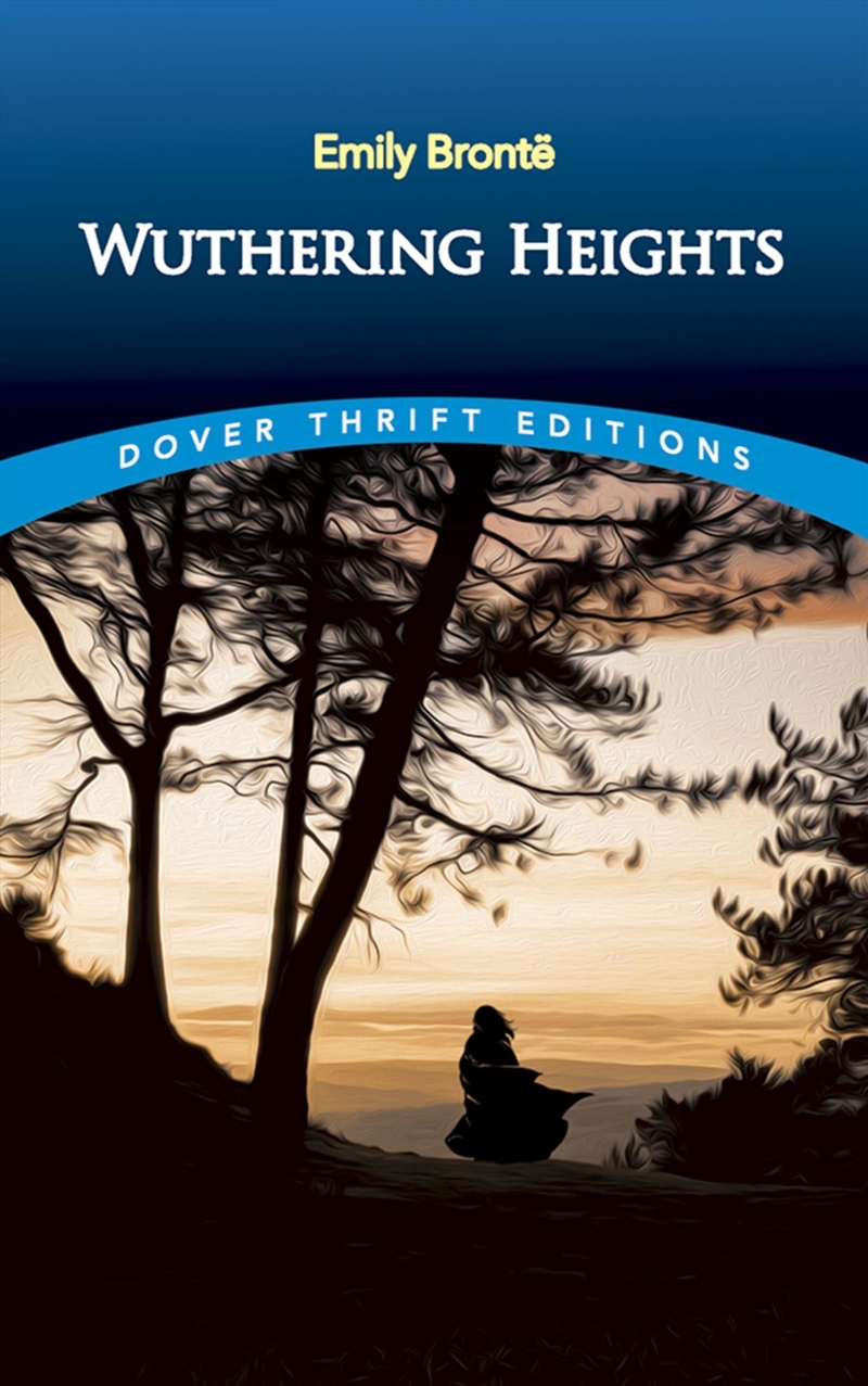Wuthering Heights (Dover Thrift Editions: Classic Novels)/Product Detail/General Fiction Books