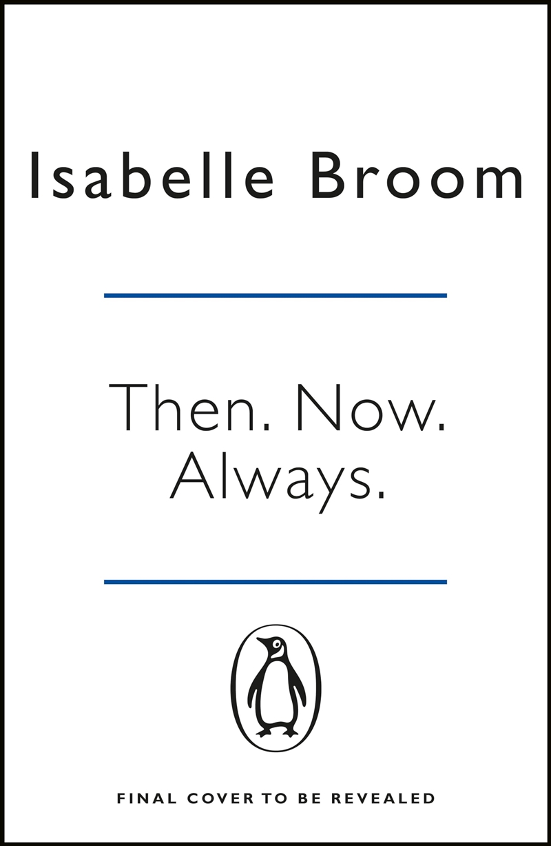Then. Now. Always./Product Detail/General Fiction Books