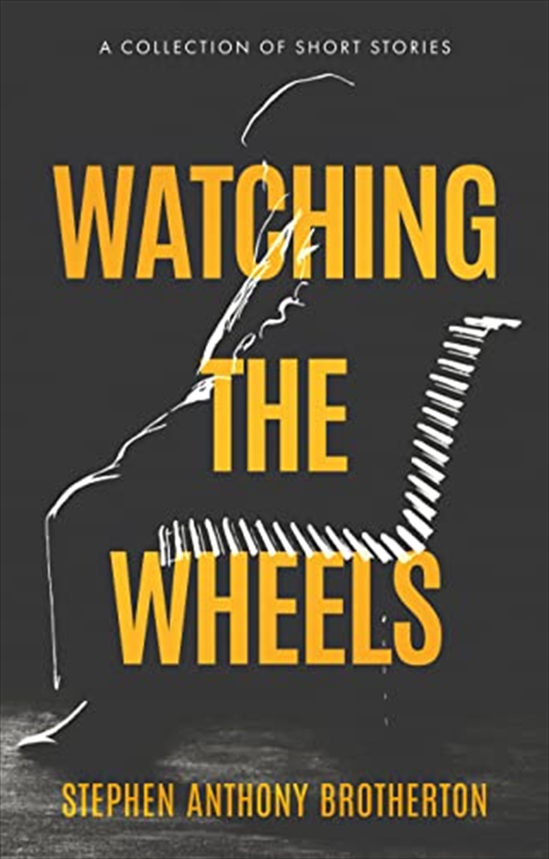 Watching The Wheels/Product Detail/General Fiction Books